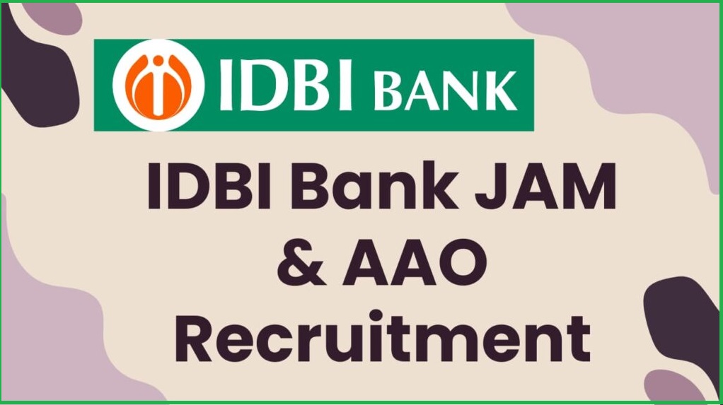 IDBI Bank JAM AAO Recruitment 2024 Notification Out